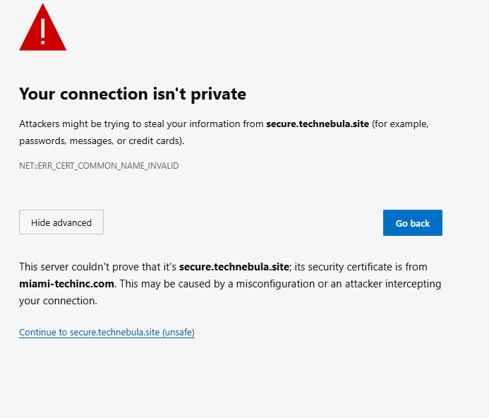 Browser certificate mismatch error linking secure.technebula.site to the miami-techinc.com certificate.
